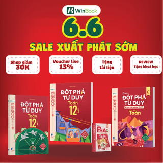 [COMBO] Bộ 4 cuốn sách Toán Đột phá tư duy lớp 12 (2 tập), kì thi TN THPT, P.H.A.O Ôn thi