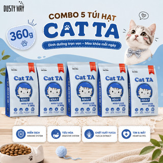 [COMBO 5 TÚI HẠT 360G] THỨC ĂN HẠT CHO MÈO TRƯỞNG THÀNH CAT TA