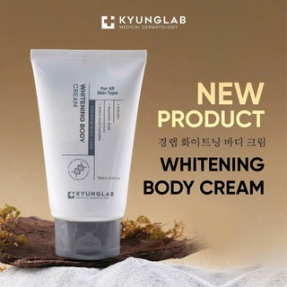 Kem dưỡng nâng tone body KYUNGLAB 250ml hỗ trợ làm trắng, lên tone tự nhiên, dưỡng ẩm da
