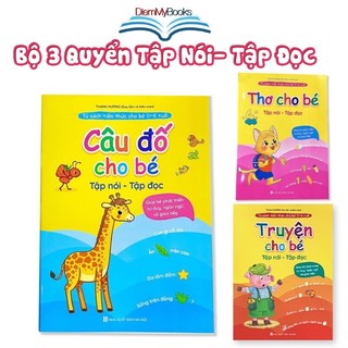 Sách - Tập Nói Tập Đọc - Bộ 3 Quyển - Thơ Truyện Câu Đố - Giúp Bé Phát Triển Tư Duy Ngôn Ngữ Giao Tiếp Cho Bé