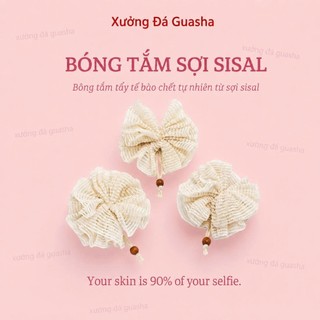 Bông Tắm Lưới Sợi Sisal Tự Nhiên Tạo Bọt Siêu Mịn Làm Sạch Sâu Hiệu Quả Tẩy Tế Bào Chết Nhẹ Nhàng Trên Da