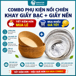 Combo phụ kiện nồi chiên không dầu với khay giấy bạc và giấy nến tròn hỗ trợ chế biến thực phẩm