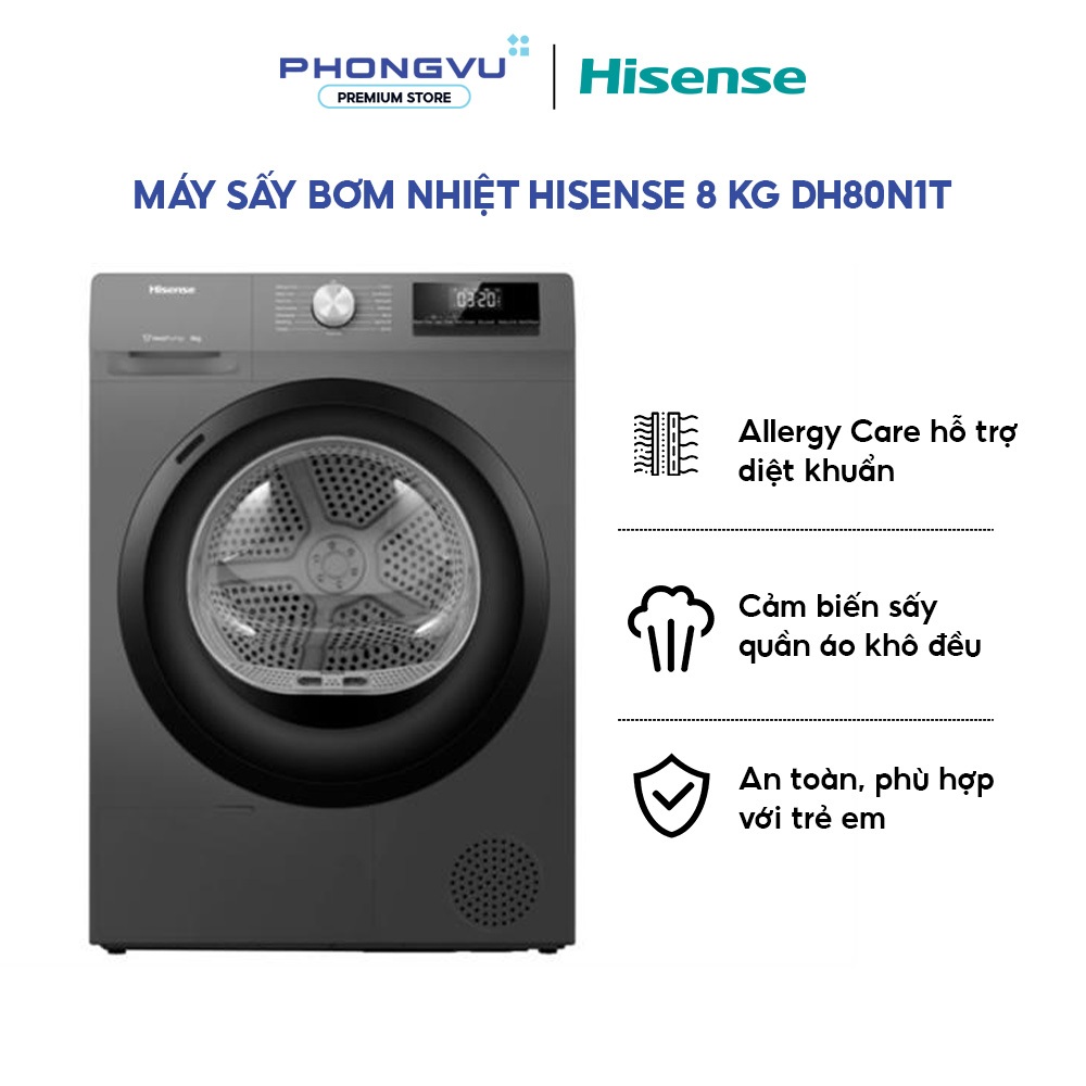 DH80N1T - Máy Sấy Bơm Nhiệt Hisense 8Kg DH80N1T Sấy Tiết Kiệm Điện Allergy Care Giảm Nhăn Làm Mới Quần Áo BH 24 Tháng
