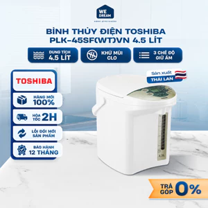 Bình Thủy Điện Toshiba PLK-45SF(WT)VN 4.5L - Hàng Chính Hãng