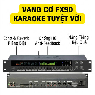 Vang Cơ Lai Số FX90 Plus LUXURY Chống Hú Xử Lý Âm Thanh Reverb Hoàn Hảo, Reverb Siêu Mượt, Kết Nối Đa Năng Bluetooth