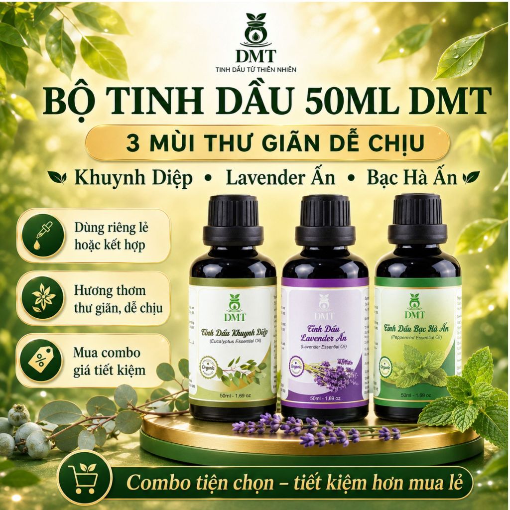 Bộ 3 tinh dầu xông thơm phòng, tinh dầu nguyên chất 50ml DMT thể hiện phong cách tặng khuếch tán