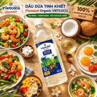 Dầu dừa tinh khiết Premium Organic VIETCOCO