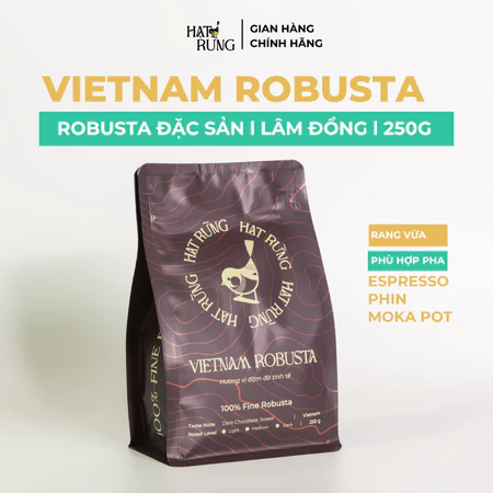 Cà phê Robusta rang mộc, 100% Robusta Honey - VIETNAM ROBUSTA, rang vừa (espresso, phin) Hạt Rừng (Gói 250G)