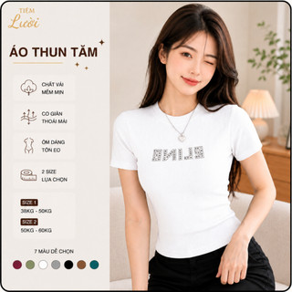 Áo Thun Tăm Nữ Cổ Tròn Tiệm Lười Áo Phông Gân Tăm Tay Ngắn Ôm Dáng Co Giãn 7 Màu Size từ 38-60kg
