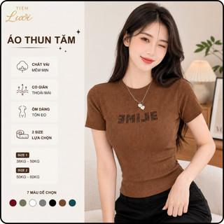 Áo Thun Tăm Nữ Cổ Tròn Tiệm Lười Áo Phông Gân Tăm Tay Ngắn Ôm Dáng Co Giãn 7 Màu Size từ 38-60kg