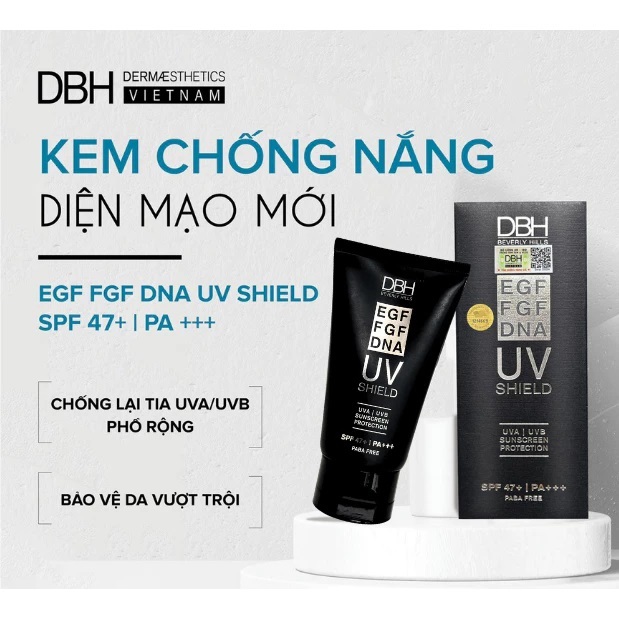 [CHÍNH HÃNG] KEM CHỐNG NẮNG DBH EGF/FGF/DNA UV SHIELD SPF47+ PA+++ bản mới 2025
