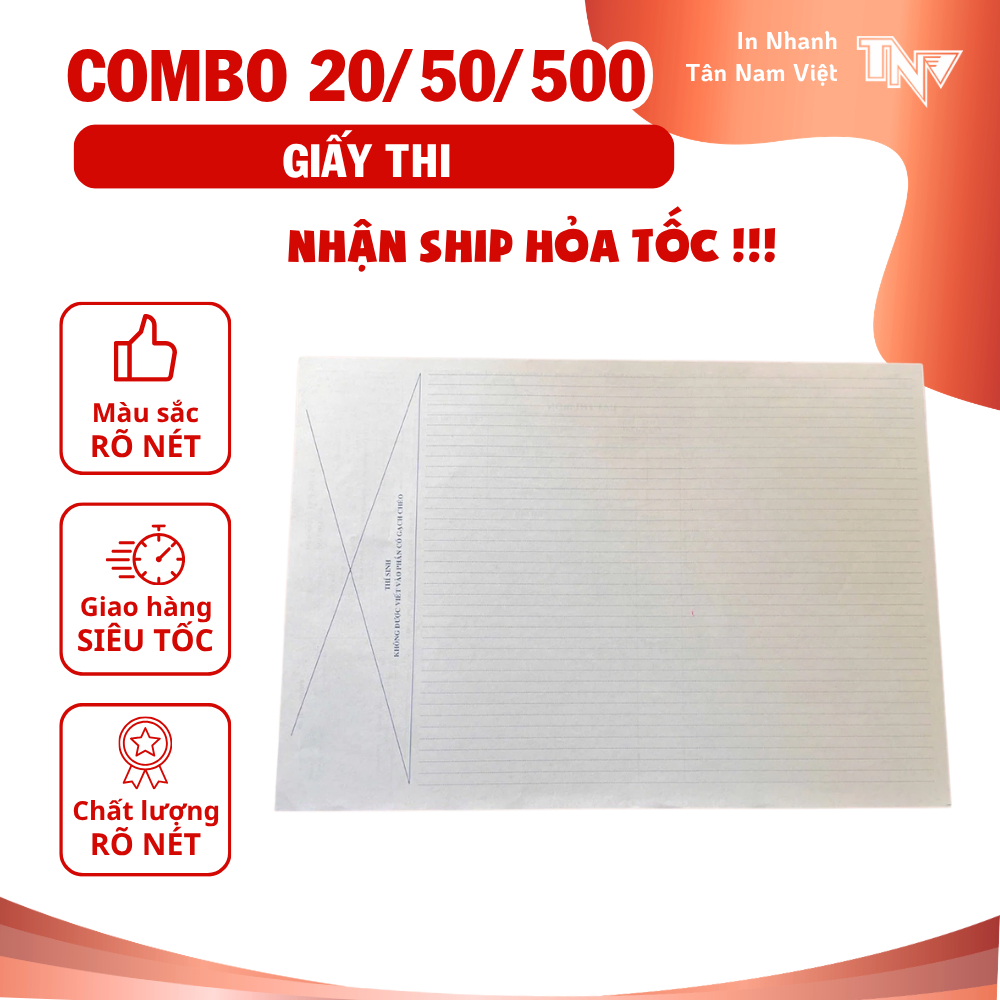 COMBO 20 / 50 / 100 TỜ GIẤY THI THPT – GIẤY KIỂM TRA, LUYỆN THI CHUẨN MẪU