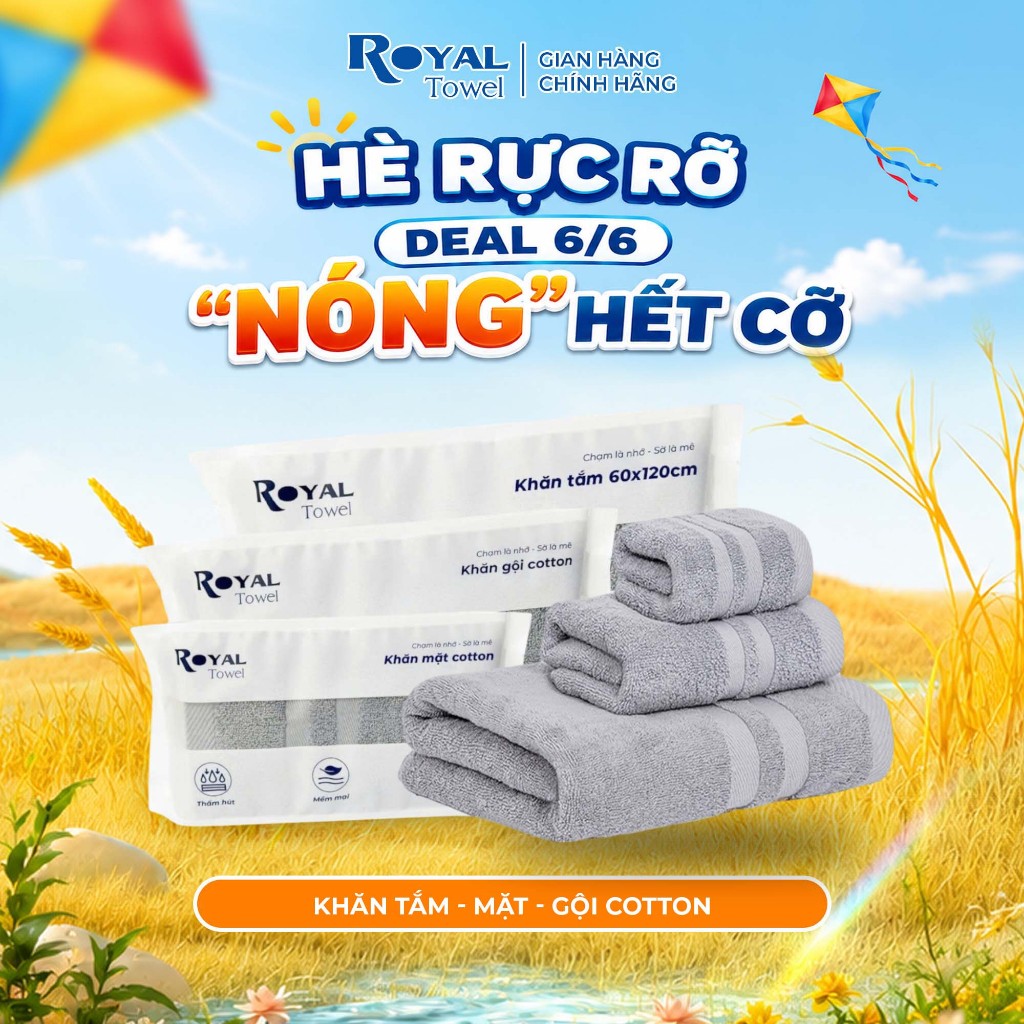 Khăn Tắm, Khăn Gội, Khăn Mặt Royal Towel Sợi Cotton Mềm Mịn, Thấm Hút Tốt, Không Xổ Lông, Không Phai Màu