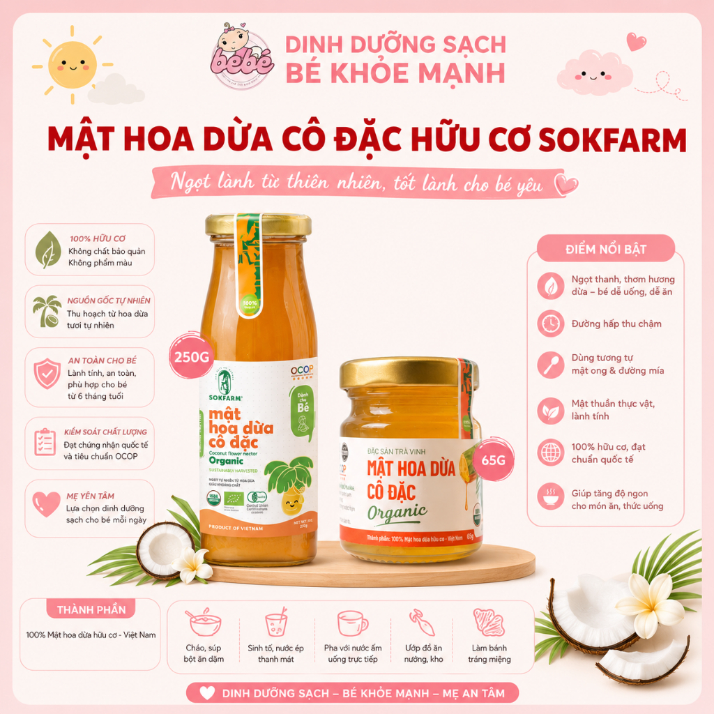 Mật Hoa Dừa Cô Đặc Hữu Cơ Sokfarm Cho Bé 65g, 250g. Giàu Khoáng Chất, Vị Ngọt Tự Nhiên