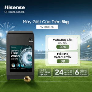 Máy Giặt Cửa Trên Hisense 8kg WT80F30 - Giặt AI | Tiết Kiệm | Nắp Giảm Chấn - BH 2 Năm - Giao Hàng Miễn Phí Tận Nơi