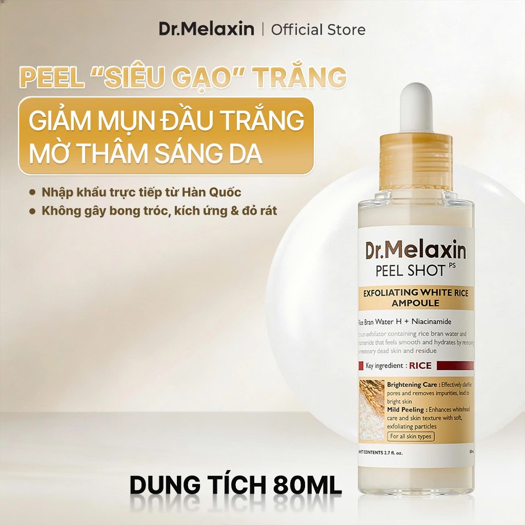 Tinh Chất PEEL Gạo Trắng Dr.Melaxin Làm Sạch Tế Bào Chết & Giảm Mụn Đầu Trắng, Giúp Mờ Thâm Sáng Da 80ml