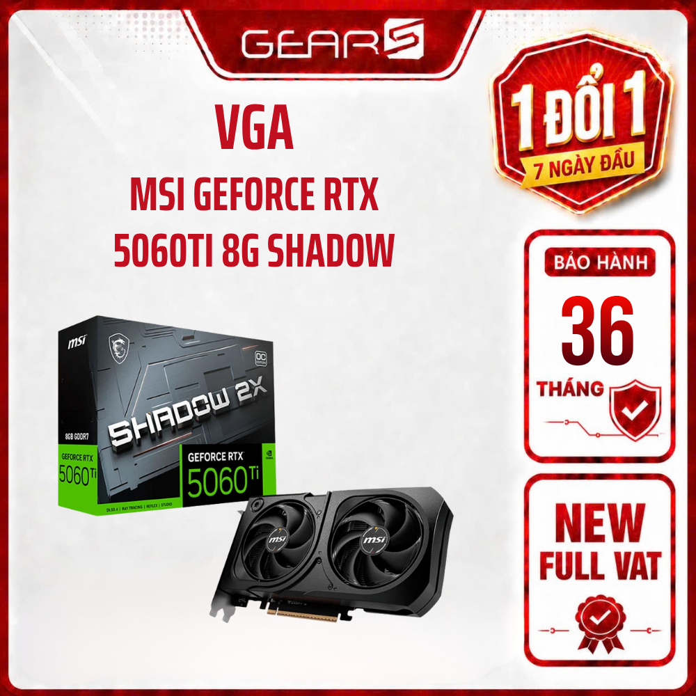 [Full Vat] VGA MSI GEFORCE RTX 5060 Ti 8G SHADOW 2X OC PLUS (912-V536 ...