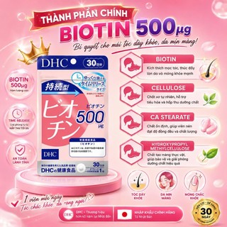 Viên uống Biotin DHC Nhật Bản ngăn ngừa rụng tóc và kích thích mọc tóc gói 30 ngày