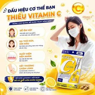 Viên uống bổ sung Vitamin C DHC Nhật Bản giúp sáng da mờ thâm tăng cường đề kháng gói 30 ngày