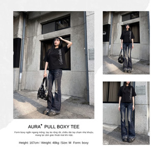 Áo thun Aura✦ PULL form BOXY Tee 100% Cotton Unisex T-shirt