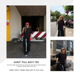 Áo thun Aura✦ PULL form BOXY Tee 100% Cotton Unisex T-shirt