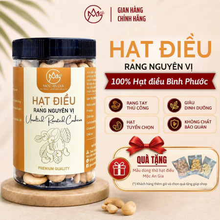 Hạt Điều Nguyên Vị Mộc An Gia Sấy Chuẩn Nhiệt Giữ Trọn Vị Béo, 100%Hạt Điều Bình Phước,Hạt Tròn Đều,Không Chất Bảo Quản