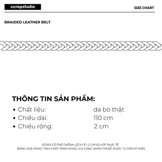 [DEAL MỞ BÁN] Thắt lưng da thật kiểu đan bản nhỏ tạo điểm rủ tự nhiên trước quần phong cách cleanfit - CCROPSTUDIO