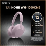 Tai nghe bluetooth Sony WH-1000XM5 màng loa 30mm chuẩn Hi-Res, công nghệ Auto NC Optimizer chống ồn — ảnh 1