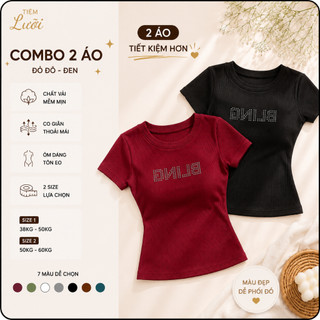 Combo 2 Áo Thun Tăm Nữ Cổ Tròn Tiệm Lười Áo Phông Gân Tăm Cộc Tay Tôn Dáng Co Giãn Đính Đá BLING