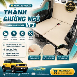 Đệm Ghế Sau Xe VinFast VF3 V3 Biến Hàng Ghế Sau Thành Giường Nằm Tiện Lợi Gập Gọn Thông Minh