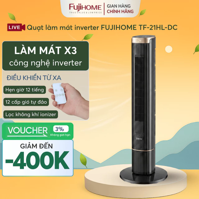 Quạt tháp không cánh lọc không khí Inverter FUJIHOME Nhập Khẩu TF.21HL-DC, quạt điện cây làm mát