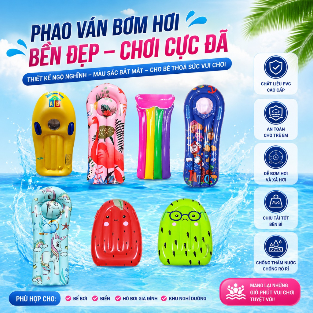 Các loại phao ván lướt sóng bơm hơi, phao bơm hơi hình thú, ô tô, máy bay đẹp dễ thương + BƠM