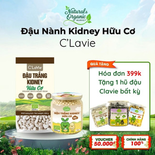 Đậu Trắng Kidney Hữu Cơ C'LaVie 110g/200g Giàu Chất Xơ Hỗ Trợ Tiêu Hóa - Natural Market