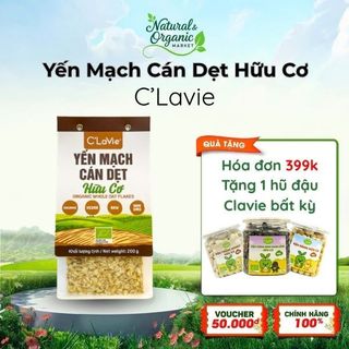 Yến mạch cán dẹt hữu cơ C'LaVie 200g - Natural Market