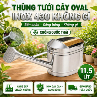 Thùng tưới cây cao cấp, thùng tưới Oval (Inox, tôn lạnh mạ màu)