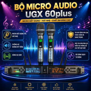 Micro Không Dây Karaoke UGX 60Plus Chống Hú Chồng Ồn, Loại Bỏ Tạp Âm Tụ To - Chống Hú - 4 Râu Bắt Sóng Khỏe