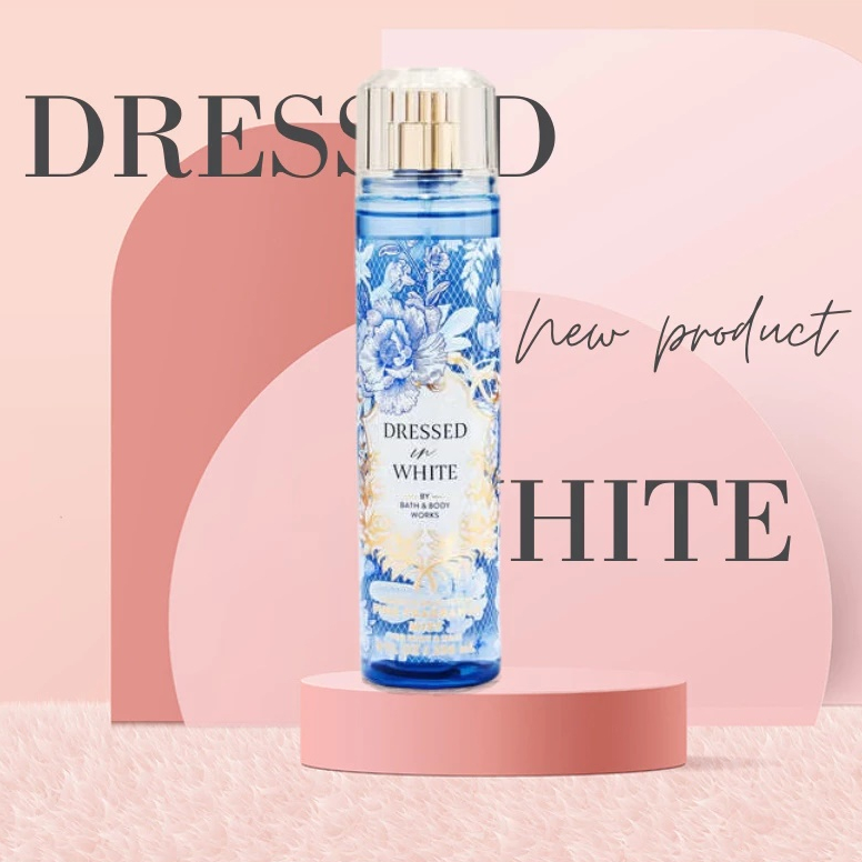 body mist Xịt thơm toàn thân Dressed in White 236ml Chính hãng USA