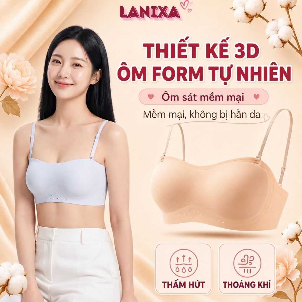 Áo ngực nữ không dây su đúc gom ngực nâng v1,Áo lót nữ quây ngang chống tuột LANIXA A979