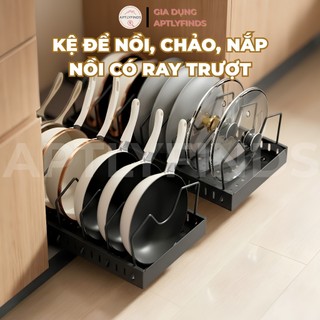 [XẢ KHO] Kệ Để Nồi Chảo Ngăn Có Chia Tùy Chỉnh Kích Thước APTLYFINDS - Có Ray Trượt Thông Minh