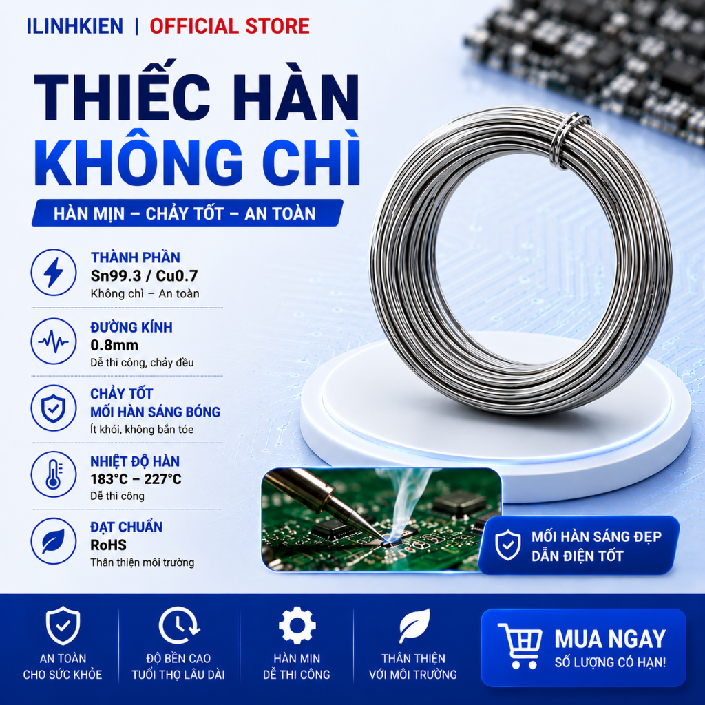 Thiếc Hàn Không Chì LFC7-107 0.8mm Ít Cặn - Hàn Mượt - Mối Hàn Sáng - Dễ Ăn Thiếc Chất Lượng Cao ILinhkien