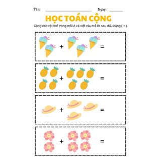 Phiếu Bài Tập Học Toán Cộng Trong Phạm Vi 10 Cho Bé Mầm Non & Tiền Tiểu Học | Học Liệu Toán Tư Duy