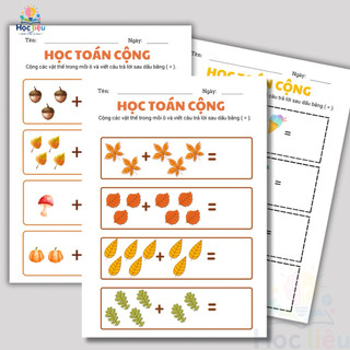 Phiếu Bài Tập Học Toán Cộng Trong Phạm Vi 10 Cho Bé Mầm Non & Tiền Tiểu Học | Học Liệu Toán Tư Duy