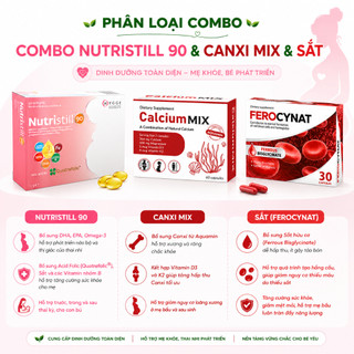 Combo 4 Món Bổ Bầu Nutristill 90 Calcium Mix Ferocynat StillPregmax Nhập Khẩu Châu Âu Hấp Thu Tốt Không Táo Bón