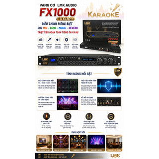 Vang Cơ FX100 LUXURY, Điều Chỉnh Riêng Biệt Cho MIC, ECHO, MUSIC,REVERB, Triệt Tiêu Hoàn Toàn Tiếng Ồn Và Hú