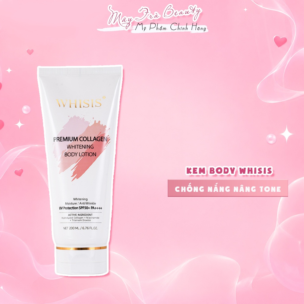 Kem Body WHISIS Trắng Da Chống Nắng Nâng Tone Trắng Hồng Rạng Rỡ Whitening Body Lotion 200ml