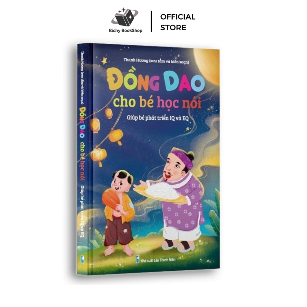 Sách - Đồng Dao Cho Bé Học Nói - Giúp bé phát triển IQ và EQ