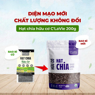Hạt chia hữu cơ tốt cho sức khoẻ, làm sữa, lối sống lành mạnh C’LaVie 200g