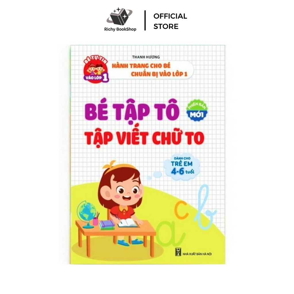 Sách - Bé Tập Tô Tập Viết Chữ To - Dành cho trẻ từ 4-6 tuổi