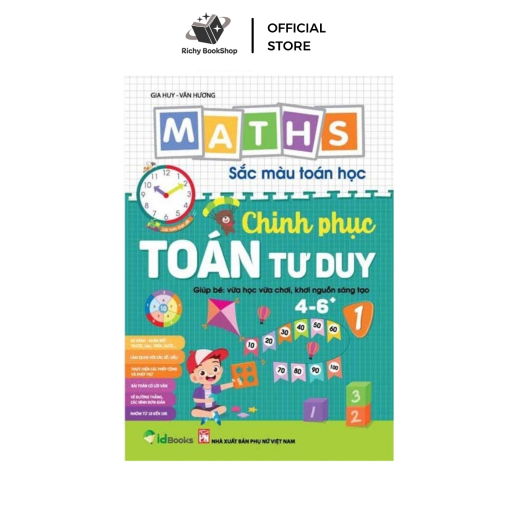 Sách - Chinh Phục Toán Tư Duy 4-6 Tuổi Tập 1 - Sắc Màu Toán Họ