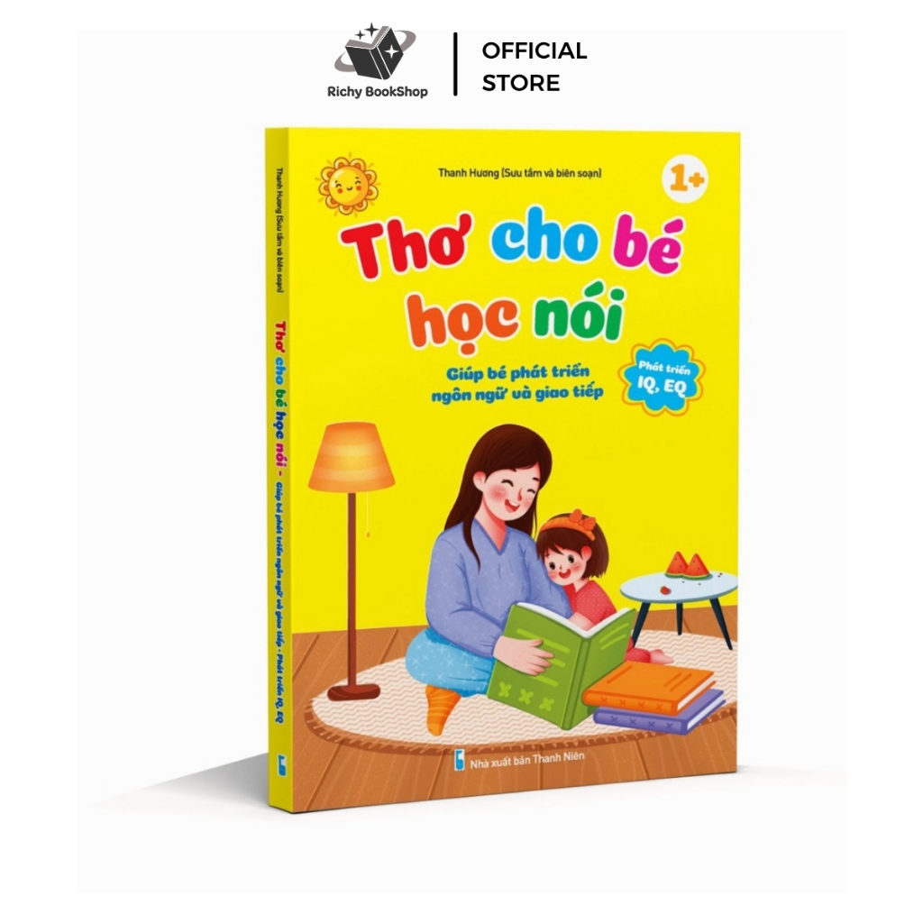Sách - Thơ Cho Bé Học Nói - Phát triển IQ, EQ (Bìa cứng)